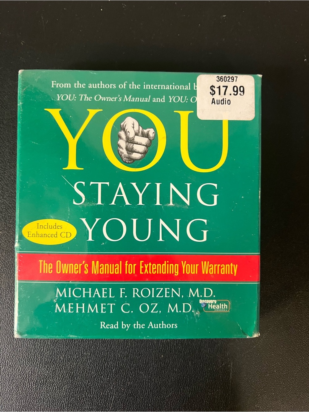 You: Staying Young - The Owner's Manual for Extending Your Warranty AudioBook CD